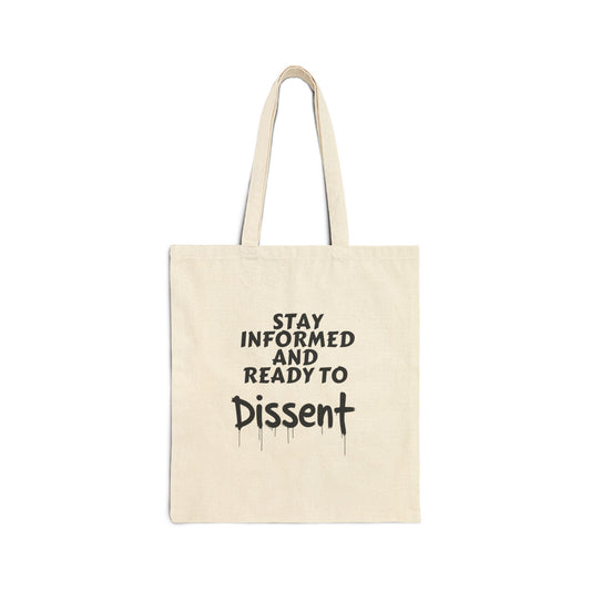 Informed Dissent Tote Bag